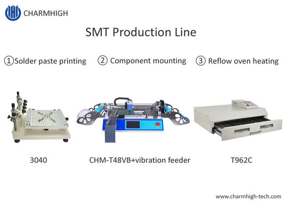 کوره Reflow SM9 SMT خط تولید 3040 چاپگر استنسیل Chmt48vb جدول بالا انتخاب و محل